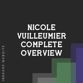 Nicole Vuilleumier Complete Overview | Indexof