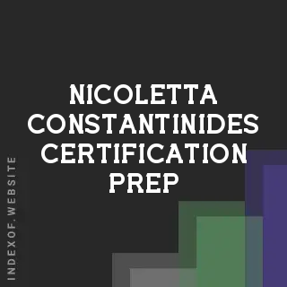 Nicoletta Constantinides Certification Prep | Indexof