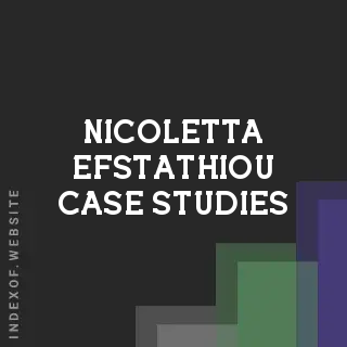 Nicoletta Efstathiou Case Studies | Indexof