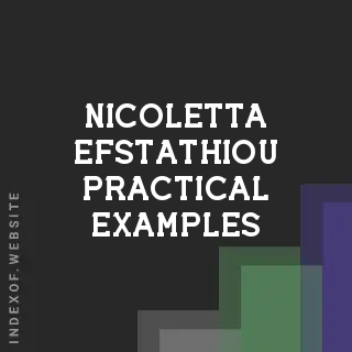 Nicoletta Efstathiou Practical Examples | Indexof