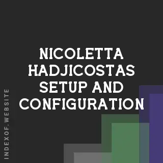 Nicoletta Hadjicostas Setup and Configuration | Indexof