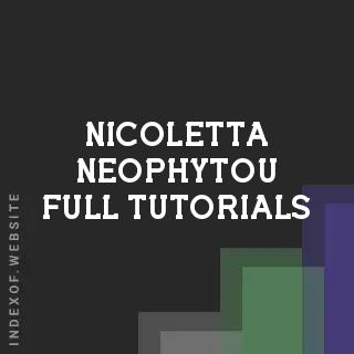 Nicoletta Neophytou Full Tutorials | Indexof