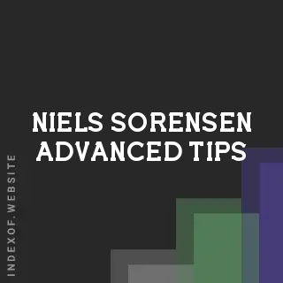 Niels Sorensen Advanced Tips | Indexof