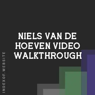 Niels van de Hoeven Video Walkthrough | Indexof