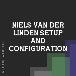 Niels van der Linden Setup and Configuration | Indexof