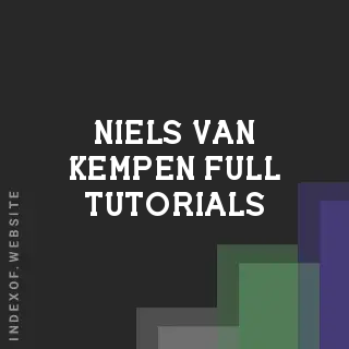 Niels van Kempen Full Tutorials | Indexof