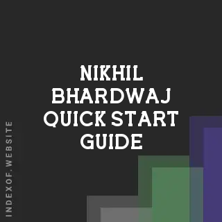 Nikhil Bhardwaj Quick Start Guide | Indexof
