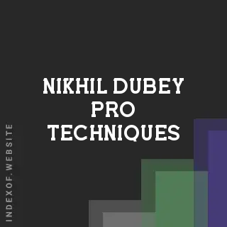 Nikhil Dubey Pro Techniques | Indexof