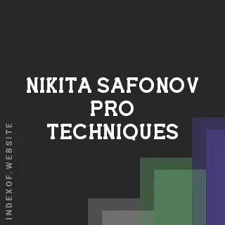 Nikita Safonov Pro Techniques | Indexof