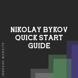 Nikolay Bykov Quick Start Guide | Indexof
