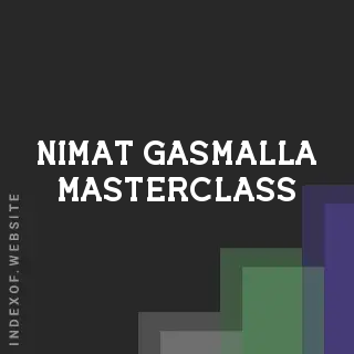 Nimat Gasmalla Masterclass | Indexof