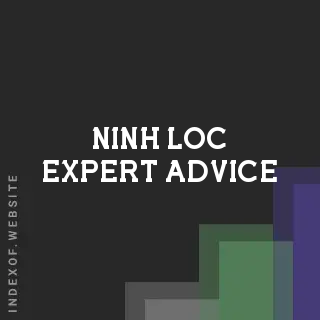 Ninh Loc Expert Advice | Indexof