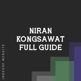 Niran Kongsawat Full Guide | Indexof