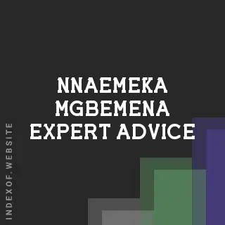 Nnaemeka Mgbemena Expert Advice | Indexof