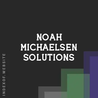 Noah Michaelsen Solutions | Indexof