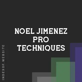 Noel Jimenez Pro Techniques | Indexof