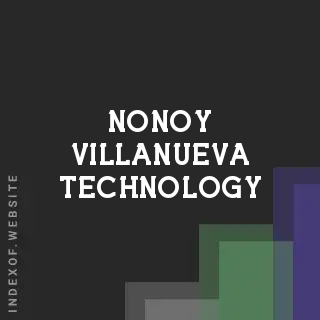 Nonoy Villanueva Technology | Indexof