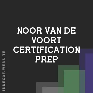Noor van de Voort Certification Prep | Indexof