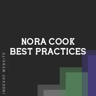 Nora Cook Best Practices | Indexof