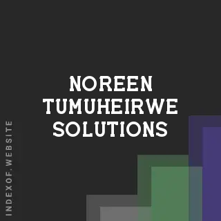 Noreen Tumuheirwe Solutions | Indexof