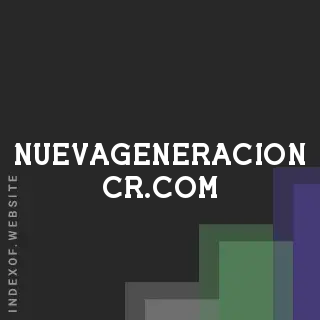 nuevageneracion-cr.com by Ghani Setiawan site -  Indexof