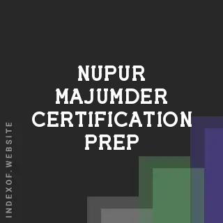 Nupur Majumder Certification Prep | Indexof