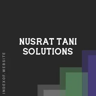 Nusrat Tani Solutions | Indexof