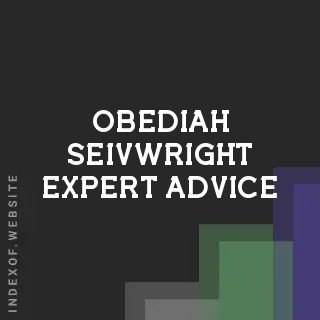 Obediah Seivwright Expert Advice | Indexof
