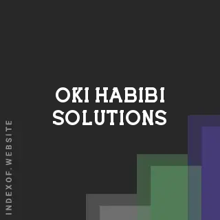 Oki Habibi Solutions | Indexof