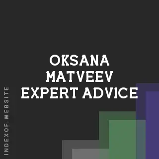Oksana Matveev Expert Advice | Indexof