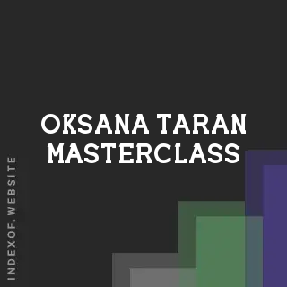 Oksana Taran Masterclass | Indexof