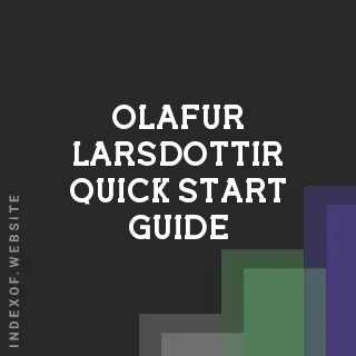 Olafur Larsdottir Quick Start Guide | Indexof