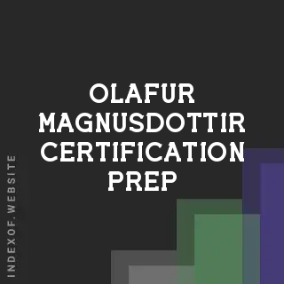 Olafur Magnusdottir Certification Prep | Indexof
