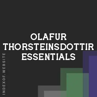 Olafur Thorsteinsdottir Essentials | Indexof