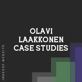 Olavi Laakkonen Case Studies | Indexof