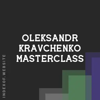 Oleksandr Kravchenko Masterclass | Indexof