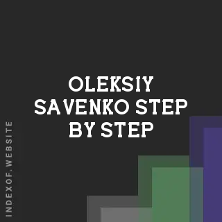 Oleksiy Savenko Step-by-Step | Indexof