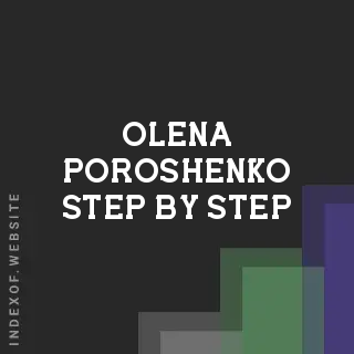 Olena Poroshenko Step-by-Step | Indexof