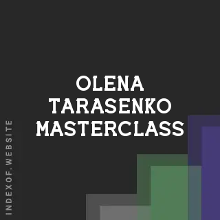 Olena Tarasenko Masterclass | Indexof