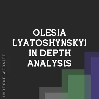 Olesia Lyatoshynskyi In-Depth Analysis | Indexof