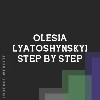 Olesia Lyatoshynskyi Step-by-Step | Indexof