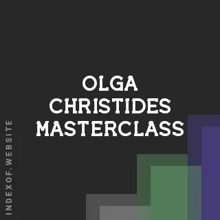 Olga Christides Masterclass | Indexof