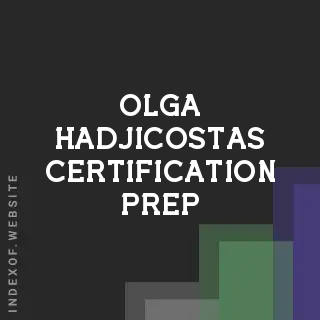 Olga Hadjicostas Certification Prep | Indexof