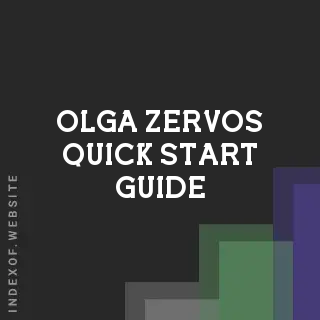 Olga Zervos Quick Start Guide | Indexof
