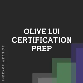 Olive Lui Certification Prep | Indexof