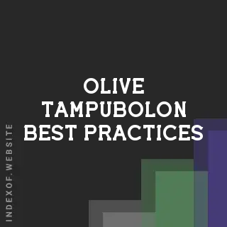Olive Tampubolon Best Practices | Indexof