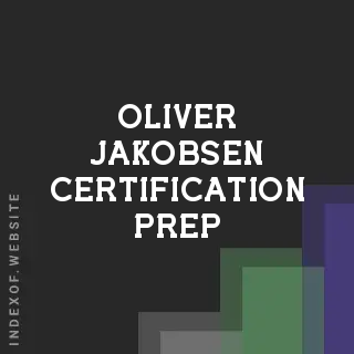 Oliver Jakobsen Certification Prep | Indexof