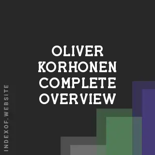 Oliver Korhonen Complete Overview | Indexof