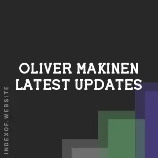 Oliver Makinen Latest Updates | Indexof
