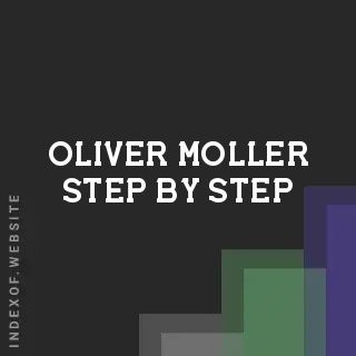 Oliver Moller Step-by-Step | Indexof
